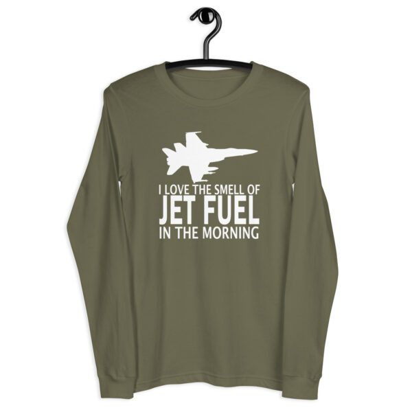 I Love the Smell of Jet Fuel In the Morning – Long Sleeve Tee - Image 12